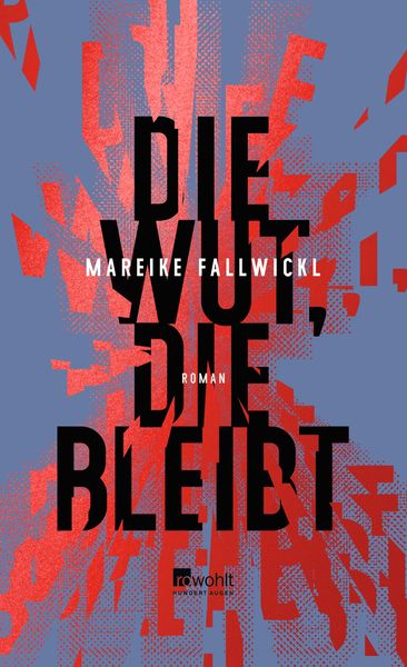 10.2022 – Die Wut, die Bleibt 